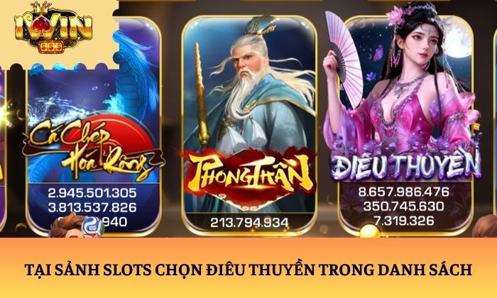 Tại sảnh Slots chọn Điêu Thuyền trong danh sách