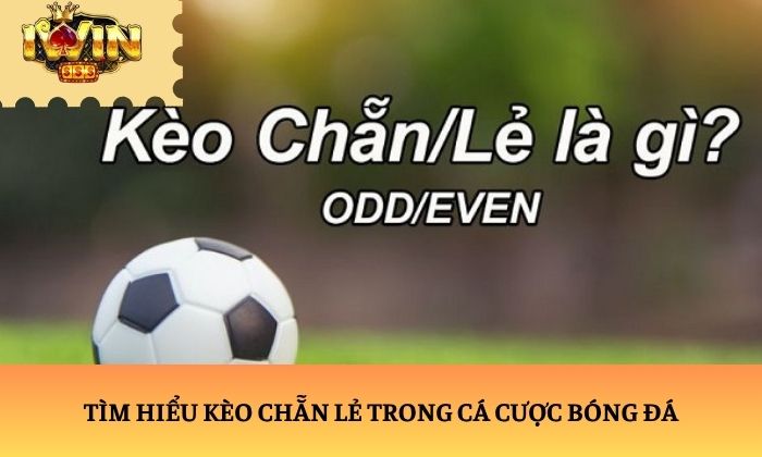 kèo chẵn lẻ