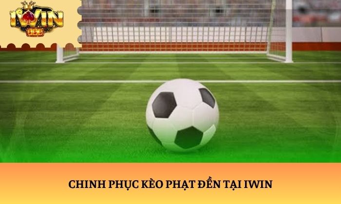 kèo phạt đền