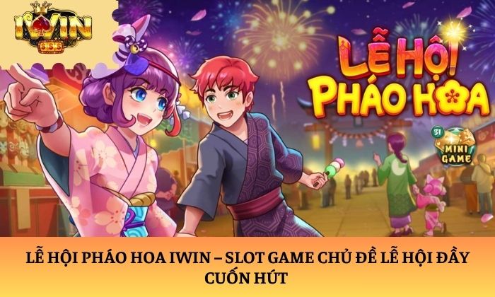 Lễ Hội Pháo Hoa