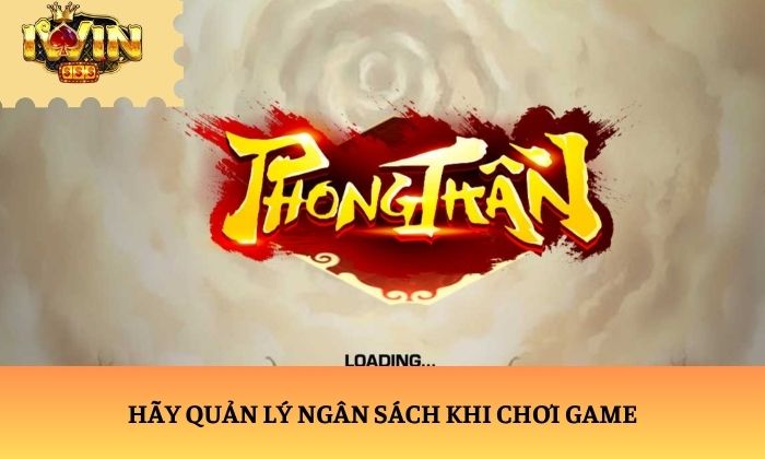 Hãy quản lý ngân sách khi chơi game