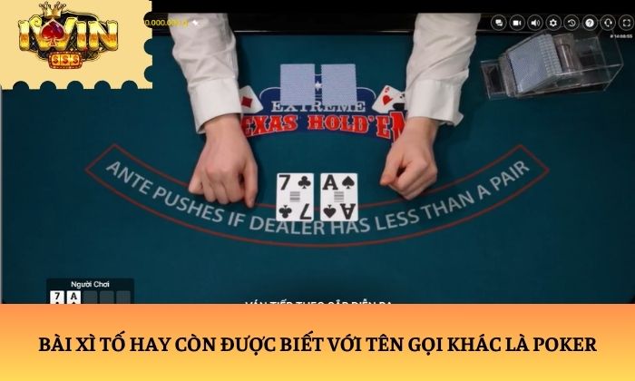 xì tố Bài Xì tố hay còn được biết với tên gọi khác là Poker